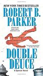 Cover of 'Double Deuce' by Robert B. Parker