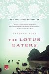 Cover of 'The Lotus Eaters' by Tatjani Soli