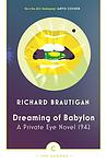 Cover of 'Dreaming Of Babylon' by Richard Brautigan