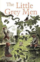 Cover of 'The Little Grey Men' by Denys Watkins-Pitchford
