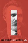 Cover of 'I Am Dynamite! A Life Of Nietzsche' by Sue Prideaux