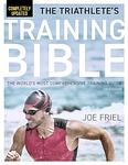 Cover of 'The Triathlete's Training Bible' by Joe Friel