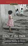 Cover of 'Child Of The Dark' by Carolina Maria De Jesus