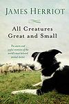 Cover of 'All Creatures Great And Small' by James Herriot