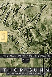 Cover of 'The Man With Night Sweats' by Thom Gunn