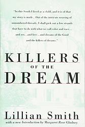 Cover of 'Killers of the Dream' by Lillian Smith