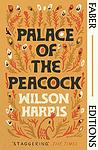 Cover of 'Palace of the Peacock' by Wilson Harris