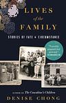 Cover of 'Lives Of The Family' by Denise Chong