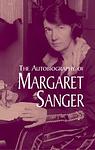 Cover of 'The Autobiography Of Margaret Sanger' by Margaret Sanger
