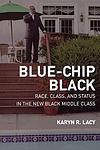 Cover of 'Blue Chip Black' by Karyn R. Lacy