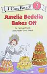 Cover of 'Amelia Bedelia Bakes Off' by Herman Parish