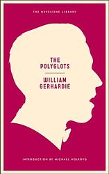 Cover of 'The Polyglots' by William Gerhardie