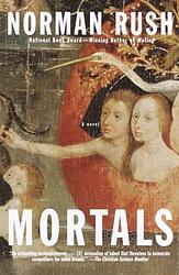 Cover of 'Mortals' by Norman Rush