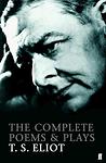 Cover of 'The Complete Poems And Plays' by T. S. Eliot