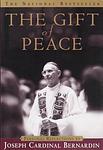 Cover of 'The Gift Of Peace' by Joseph Bernardin