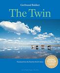 Cover of 'The Twin' by Gerbrand Bakker