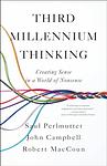 Cover of 'Third Millennium Thinking' by John Campbell, Saul Perlmutter, Robert MacCoun