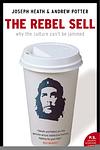 Cover of 'The Rebel Sell' by Joseph Heath