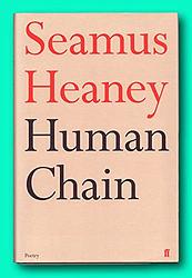 Cover of 'Human Chain' by Seamus Heaney