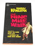Cover of 'The Nine Mile Walk' by Harry Kemelman