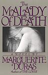 Cover of 'The Malady Of Death' by Marguerite Duras