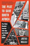 Cover of 'The Plot To Save South Africa' by Justice Malala