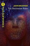 Cover of 'The Shockwave Rider' by John Brunner