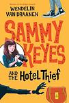 Cover of 'Sammy Keyes And The Hotel Thief' by Wendelin Van Draanen