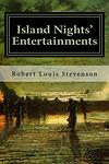 Cover of 'Island Nights' Entertainments' by Robert Louis Stevenson