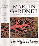 Cover of 'The Night Is Large' by Martin Gardner