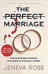 Cover of 'The Perfect Marriage' by Jeneva Rose