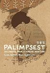 Cover of 'Palimpsest' by Catherynne M. Valente