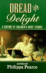 Cover of 'Dread And Delights' by Philippa Pearce