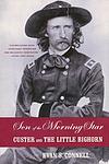 Cover of 'Son Of The Morning Star' by Evan S. Connell