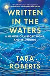 Cover of 'Written In The Waters' by Tara Roberts