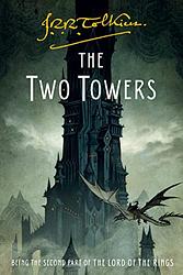 Cover of 'The Two Towers' by J. R. R. Tolkien