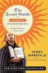 Cover of 'The Jesuit Guide To  Everything' by James     Martin