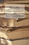 Cover of 'Gadsby' by Ernest Vincent Wright