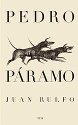 Cover of 'Pedro Páramo' by Juan Rulfo