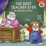 Cover of 'The Best Teacher Ever' by Mercer Mayer