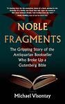 Cover of 'Noble Fragments' by Michael Visontay