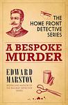 Cover of 'A Bespoke Murder' by Edward Marston