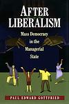 Cover of 'After Liberalism' by Paul Edward Gottfried