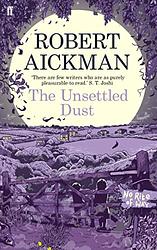 Cover of 'The Unsettled Dust' by Robert Aickman