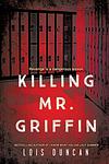 Cover of 'Killing Mr. Griffin' by Lois Duncan