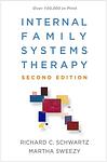 Cover of 'Internal Family Systems Therapy' by Richard Schwartz