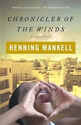 Cover of 'Chronicler Of The Winds' by Henning Mankell