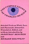 Cover of 'The Utopian Vision Of Charles Fourier' by Charles Fourier