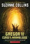 Cover of 'Gregor And The Curse Of The Warmbloods' by Suzanne Collins