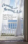Cover of 'Cleaning And The Meaning Of Life' by Paula Jhung